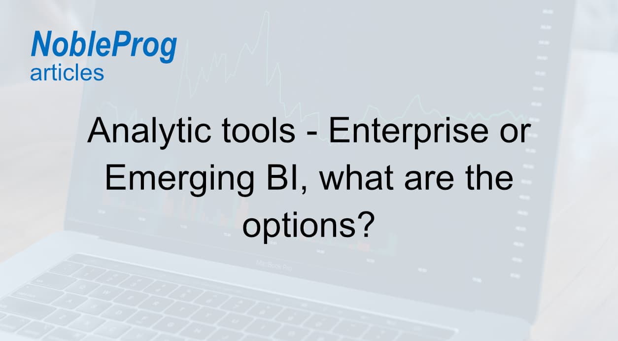 Ferramentas Analíticas - BI Empresarial ou Emergente, Quais são as Opções?